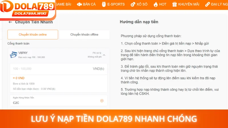 Lưu ý nạp tiền Dola789 nhanh chóng